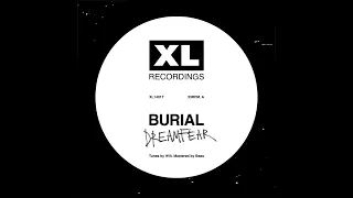 Burial - Dreamfear