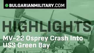 MV-22 Osprey crashes into USS Green Bay