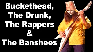 Buckethead, The Drunk, The Rappers & The Banshees - Buckethead Flashbacks 6