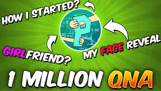 1 Million Special ProBoiz QNA...