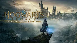 Hogwarts Legacy : Primera Hora de Gameplay con Fedelobo