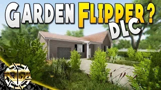 GARDEN FLIPPER DLC NEWS AND NEW PROJECT HOUSE : House Flipper Gameplay :  Ep 17