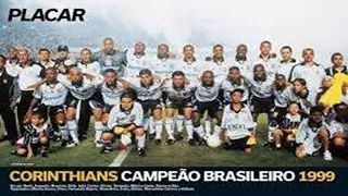 CORINTHIANS BRASILEIRÃO  99 | CAMPANHA COMPLETA