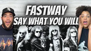 ELECTRIC!| FIRST TIME HEARING Fastway  - Say What You Will REACTION
