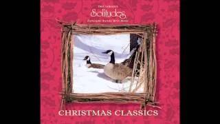 Christmas Classics - Dan Gibson's Solitudes