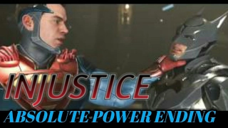 Injustice 2 Story (ABSOLUTE  POWER Ending)