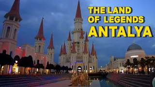 The Land of Legends, Antalya: A World of Magic and Adventure