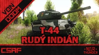 War Thunder CZ - Tanky (56.díl) - T-44 - Rudý indián [FullHD]