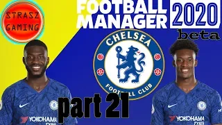 Chelsea FM20| Part 21|Barcelona and a FA cup fa cup semi final |Football Manager 2020