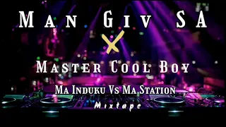 Man Giv SA,Master Cool Boy & Bad Boy II Amapiano mix|Ma Induku|Ma Station|mixed by The Plug Deejay
