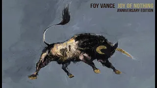 Foy Vance - Tigers (Bonus Track) (Official Audio)