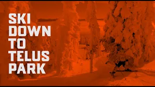 Ski Down To The Telus Park, Big White.