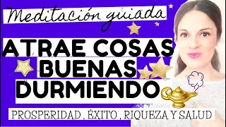 MEDITACIÓN GUIADA para Dormir: LEY DE ATRACCIÓN, abundancia , riqueza y Prosperidad | LUPA INTERIOR