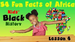 Kids Black History | Fun Facts about Africa