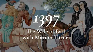 Interview with Marion Turner on The Wife of Bath