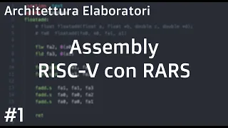 Assembly - RISC-V con RARS - Architettura Elaboratori #1