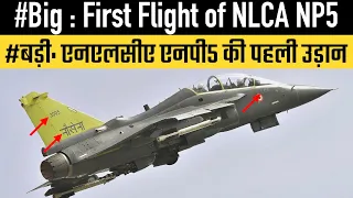 #Big : First Flight of NLCA NP5