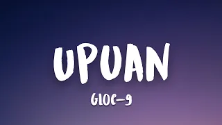 Gloc 9 - Upuan (Lyrics) ft. Jeazell Grutas