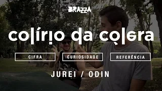 Jurei/Odin (Cifra, Referência e Curiosidade) - Fabio Brazza e Rapha Braga