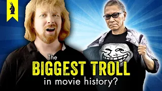 The Biggest Troll in Movie History? – Wisecrack Vlog