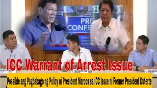 PBBM posibling magbago ang POLICY about ICC ISSUE with FPRRD | wiretapping  West Philippine Sea isyu