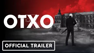 OTXO - Official Release Date Trailer