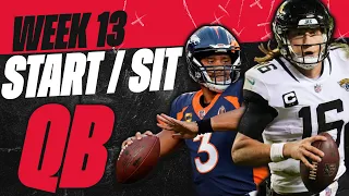 2023 Fantasy Football - MUST Start or Sit Week 13 Quarterbacks (QBs) -  Every Match Up!!!