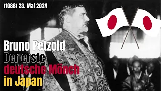Bruno Petzold: Der erste deutsche Mönch in Japan | #Häppchen 1086