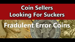 Mint Error Coin Fraud! We Don't Need This In The Hobby!