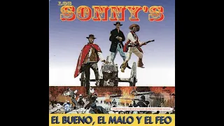 LOS SONNY'S El Bueno El Malo y El Feo-1998