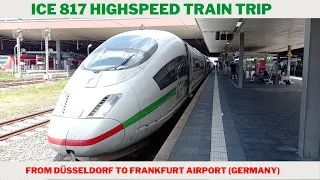 Germany’s high-speed train (ICE) from Düsseldorf to Frankfurt Airport