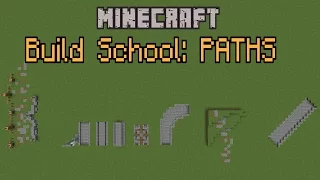 Minecraft Build School - Paths!