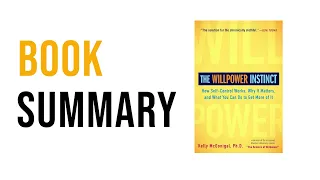 The Willpower Instinct by Kelly McGonigal | Free Summary Audiobook