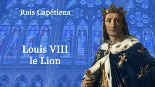 Rois de France : Louis VIII le Lion (34-60)