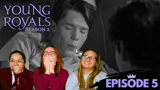 HOPE YOU HAVE A NICE BIRTHDAY, WILLE | Young Royals Season 3 Episode 5 Reaction (With English Subs)