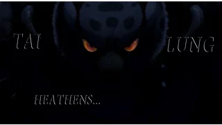 Tai Lung - Heathens / Twenty One Pilots