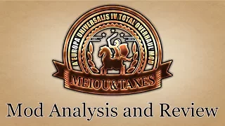 [EU4] Mod Review: MEIOU & Taxes - EU4 with more EU4