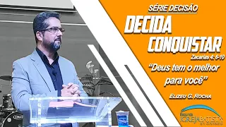 DECIDA CONQUISTAR - ZACARIAS 4: 6-10 // SÉRIE DECISÃO #01