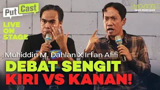 MUHIDDIN M. DAHLAN X IRFAN AFIFI: ALAT PEMERSATU KITA POLITIK ATAU AGAMA? - PutCast