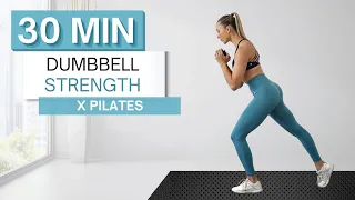 30 min DUMBBELL STRENGTH x PILATES WORKOUT | Full Body | Warm Up + Cool Down