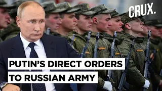 Russia-Ukraine War l Is Vladimir Putin Personally Giving Orders To His Generals On The Battlefield?