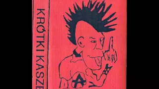 Krótki Kaszel - Punk's Not Dead [Full Album] 1992