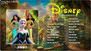 Collection Of Disney Songs With Lyrics💦 Most Popular Disney Songs Playlist💦Biggest Disney Collection