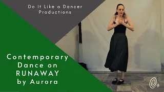 Runaway by Aurora | Solo Contemporary Dance Performance