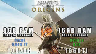 Assassin's Creed Origins - 8GB (single) vs 16GB (dual) memory comparision - (10870H+GTX1660Ti)