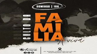 24/07/2022 18H Culto Da Família Aviva (Pr. Fabio Neves)