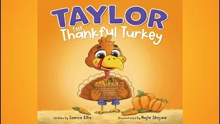 Taylor The Thankful Turkey by Sonica Ellis | Thanksgiving book for kids Teaching Kids To Be Thankful