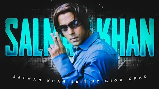 Salman Khan - Giga Chad edit|Giga Chad X Salman khan|Salman khan attitude status🔥🗿