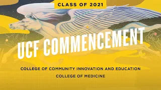 UCF Spring 2021 Commencement | May 8 at 9 a.m.