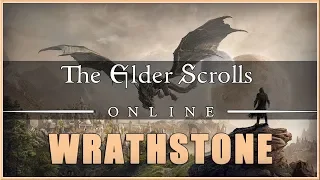 ❤️ THE ELDER SCROLLS : Online - Wrathstone: Developer Deep Dive Video 2019 (HD) ❤️